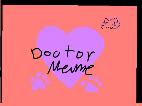 Doctor//meme//warrior cats 1