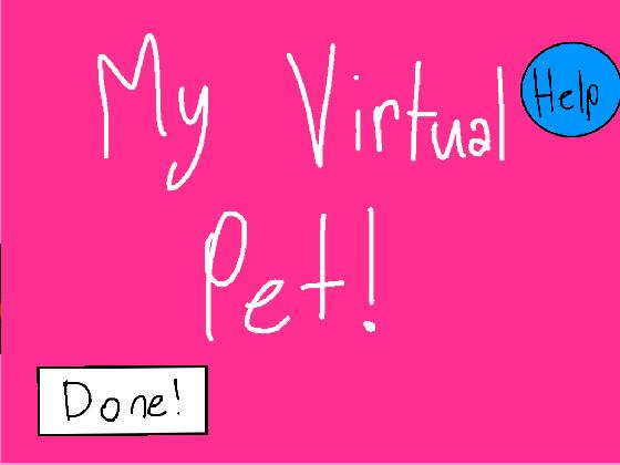 My Virtual Pet 1