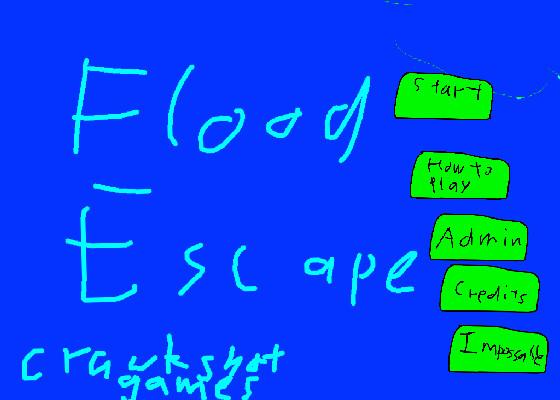 flood escape 1