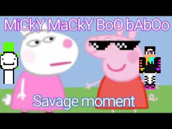 Peppa Pig Miki Maki Boo Ba Boo Song HILARIOUS  1 1 - copy 1 1 1