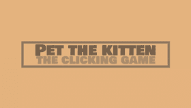 🐾 Pet the Kitten!