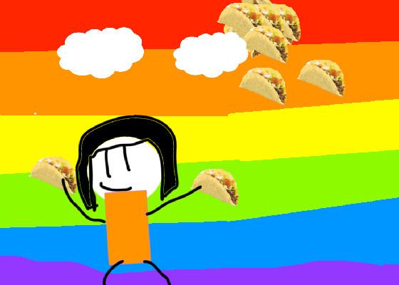 Its raining Tacos