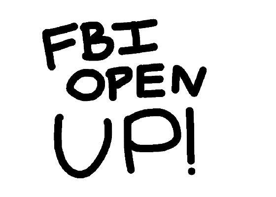 FBI OPEN UP but with dog