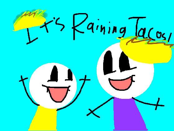 It's Raining Tacos song 1