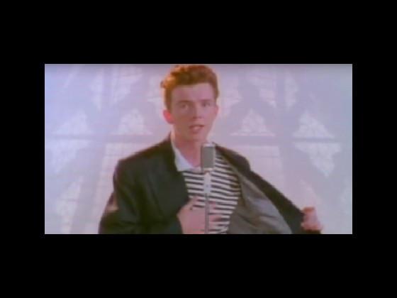 never gonna give you up 1 1