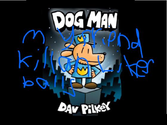 dogman micky macky 1