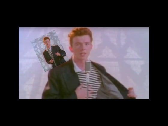 GET RICKROLLED = AWARD