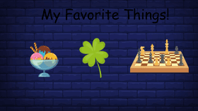 My Favorite Things!