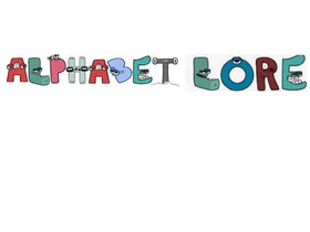 alphabet lore