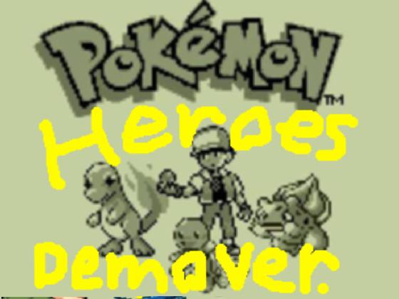 Pokémon Heroes Demo 1