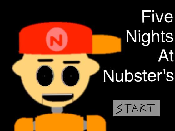 Five Nights At Nubster&#039;s