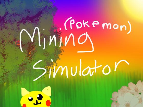 Mining Simulator 2.4.5 1 - copy 1 1 1 1