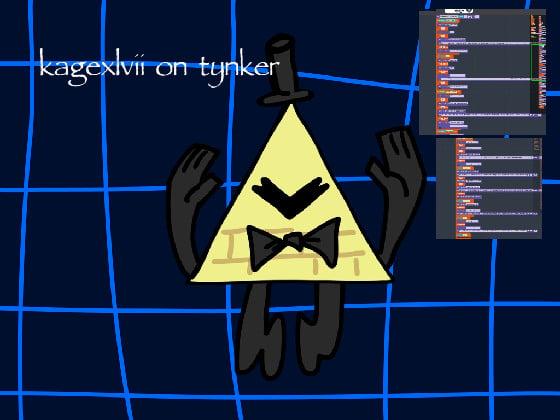 Chat With Bill Cipher. WIP           - gravity falls