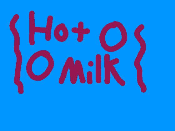 Hot milk // Meme // Animation