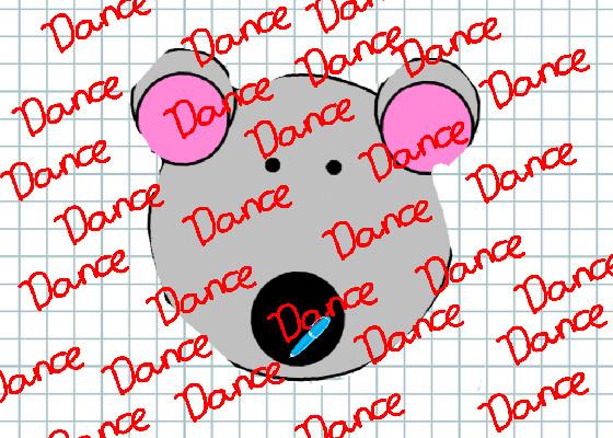 Dance Mouse! 1