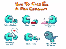 How To Care For A Mini Crewmate
