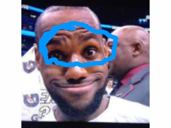 LeBron JAMES hehehaha 1 1