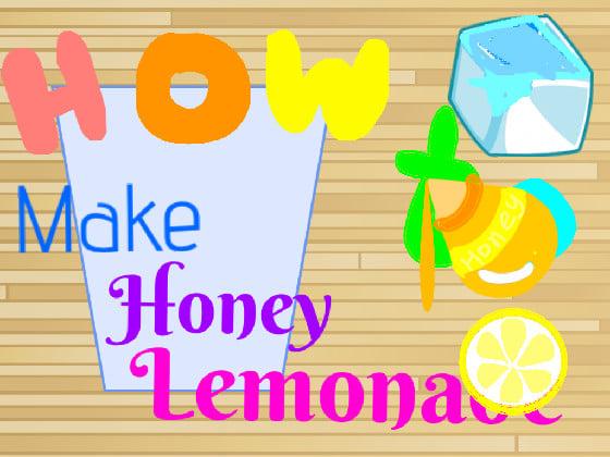 Making Honey Lemonade