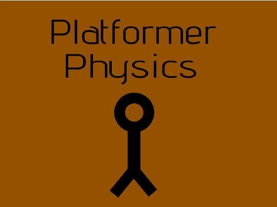 Platformer Physics