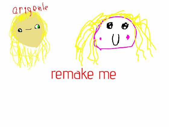 remake me 1