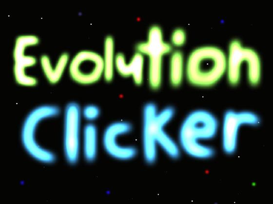 Evolution clicker 1