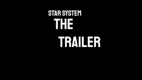 My star system trailer