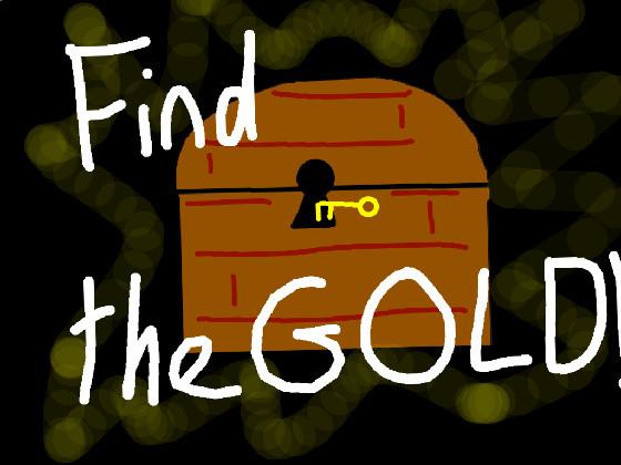 Find the Gold! good