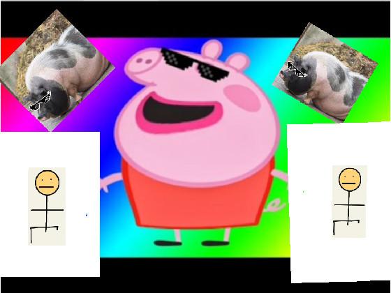 we will rock you pepa pig - copy 2 1 1 1 1 1 1