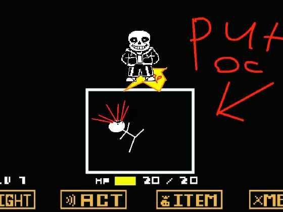 add your oc fighting sans!