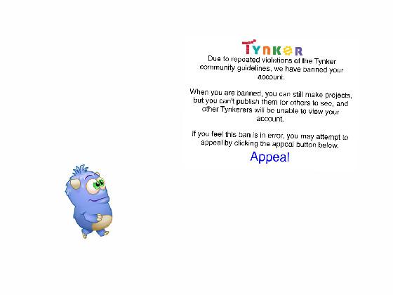 [RECREATION] Tynker Banned Error Message