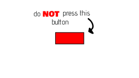 do not press the button