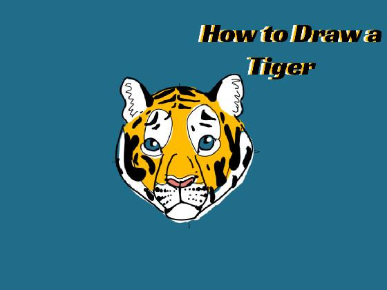 How to Draw a Tiger