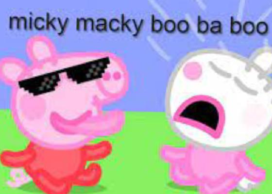 micky macky boo ba boo  1