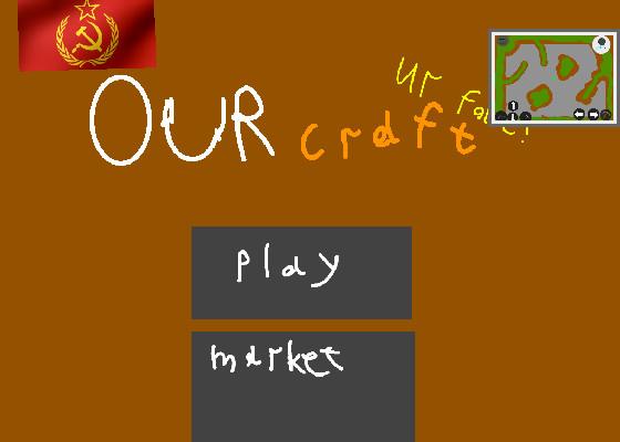 OURcraft