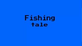 Fishing tale