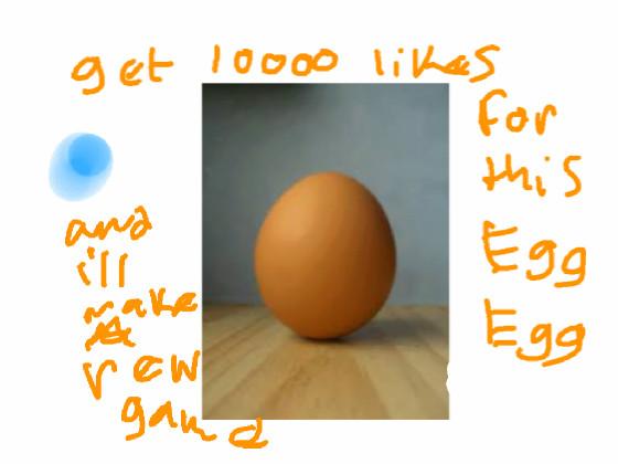 get likes for this egg egg