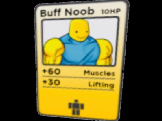 BUFF NOOB TRADING CARD