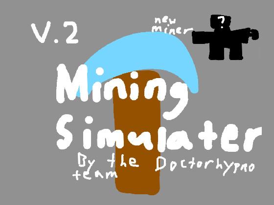 Mining Simulator 1 2