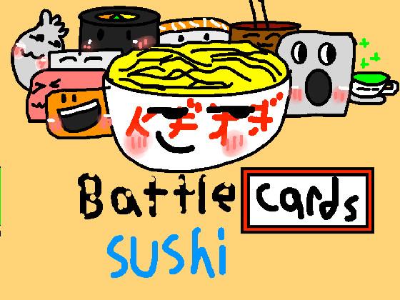 battle cards sushi 1