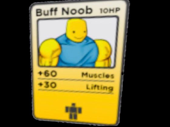 BUFF NOOB TRADING CARD 1