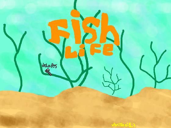 Fish Life 1 2