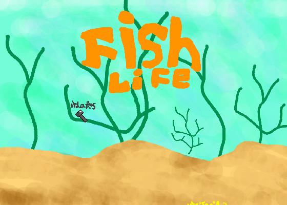 Fish Life 1 1