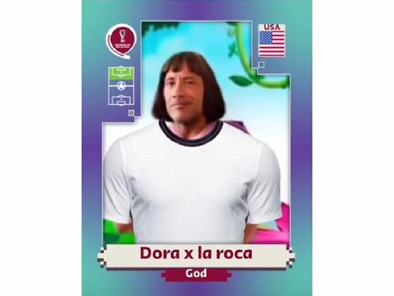 Dora x La Roca