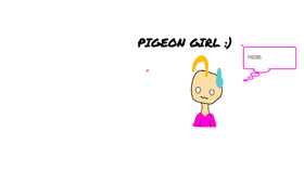 PIGEON GIRL