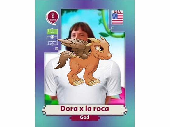 Dora x La Roca 1