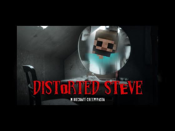 Learn about: distorted stev e