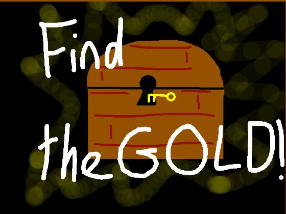 Find the Gold! 1