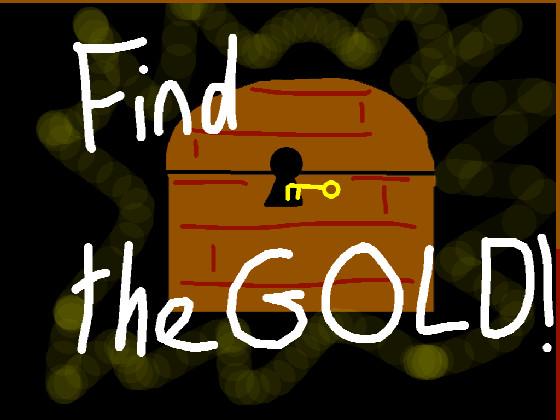 Find the Gold! 1