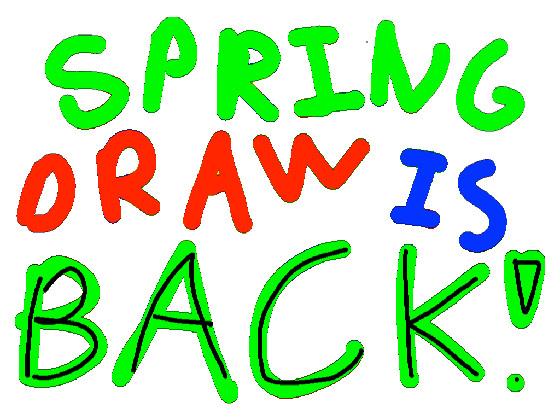 SpRiNg FuN DrAw