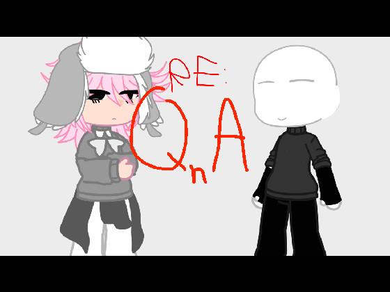 re:QnA (please do the QnA)